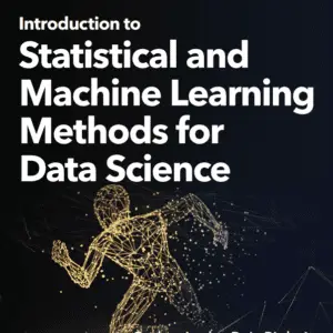 Introduction to Statistical and Machine Learning